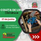 Roque Gonzales realiza campanha de recolhimento de Lixo Eletrônico
