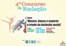 Inclusão social pela música, dança e esporte é o tema do 4º Concurso de Redação da URI Santo Ângelo