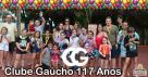 Aniversário Clube Gaúcho 117 Anos !!!