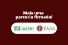 FASA e ACIGI firmam parceria para o acesso ao ensino superior