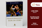 'Transformando suor em ouro' será o livro-tema deste semestre na FASA