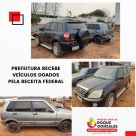 Roque Gonzales recebe veículos da Receita Federal