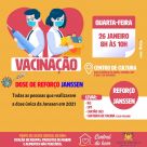 DOSE DE REFORÇO PARA QUEM FEZ A VACINA JANSSEN