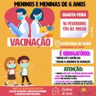 VACINAÇÃO CONTRA  A COVID-19 MENINOS E MENINAS DE 6 ANOS