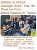 Domingo tem Banda Arcanjos do Templo no Brique