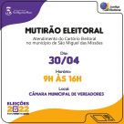 Oportunidade: Cartório eleitoral presta atendimento no município neste em São Miguel das Missões