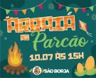 Arraiá no Parcão promete movimentar o mês de julho em São Borja