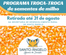 Santo Ângelo - Sementes de milho do Troca-Troca estão disponíveis na SDR