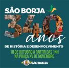 Evento comemora 340 anos de São Borja