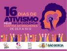 São Borja promove Campanha ?16 dias de ativismo pelo fim da violência contra as mulheres?
