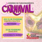 Roque Gonzales terá horário de atendimento diferenciado no Carnaval
