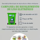São Paulo das Missões realiza campanha de recolhimento de lixo eletrônico