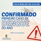 Confirmado o primeiro caso de Dengue em Horizontina