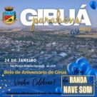 Giruá celebra 69 anos de história e desenvolvimento 