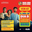 Cândido Godói participa do Dia D Nacional de combate à dengue