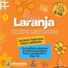 SMDS incentiva Campanha Maio Laranja em São Borja