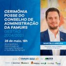 Posse de Marcelo Arruda para presidência da Famurs será no dia 28 de maio