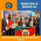 Prefeito de Porto Lucena Participa da Marcha a Brasília pela Reconstrução dos Municípios do Rio Grande do Sul