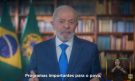 Mundo voltou a acreditar no Brasil diz Lula em pronunciamento