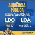 Audiência Pública para discussão da LOA e LDO acontece no dia 30 de novembro