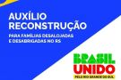 Prazo de recurso do Auxílio Reconstrução segue até 3 de dezembro